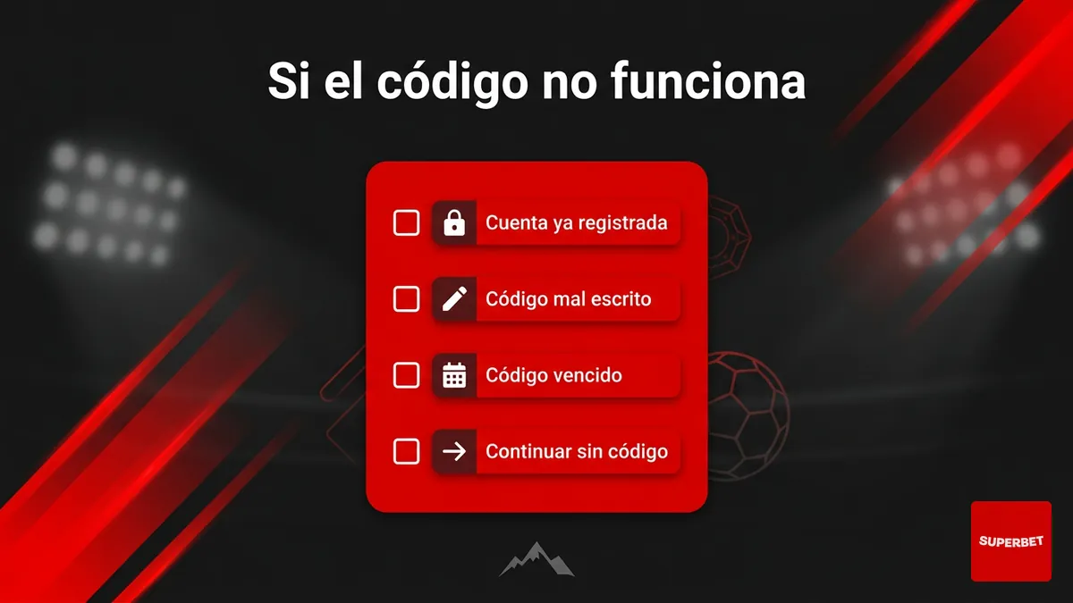 Checklist de causas cuando el código promocional de Superbet Chile no funciona en el registro